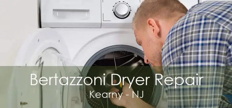 Bertazzoni Dryer Repair Kearny - NJ