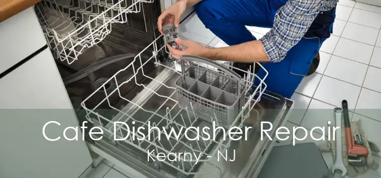 Cafe Dishwasher Repair Kearny - NJ