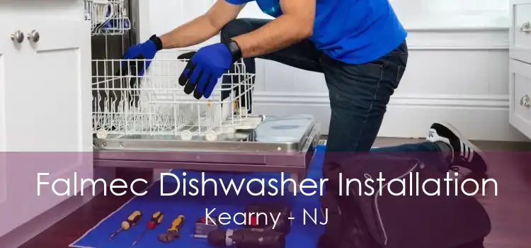 Falmec Dishwasher Installation Kearny - NJ