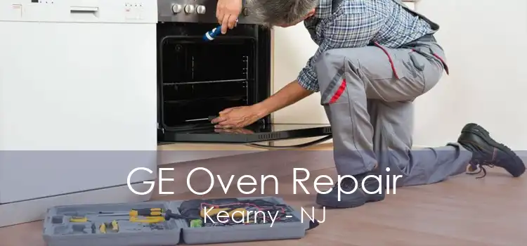 GE Oven Repair Kearny - NJ