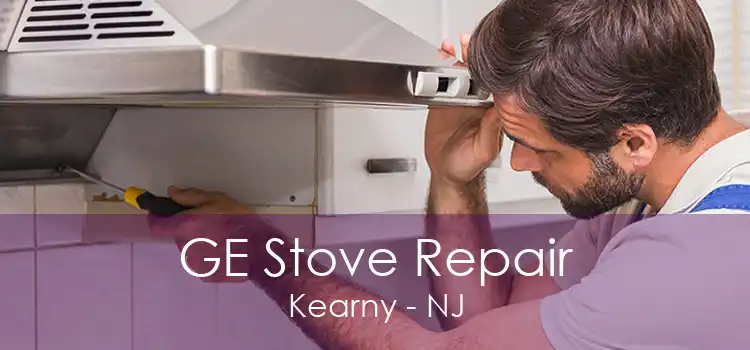 GE Stove Repair Kearny - NJ