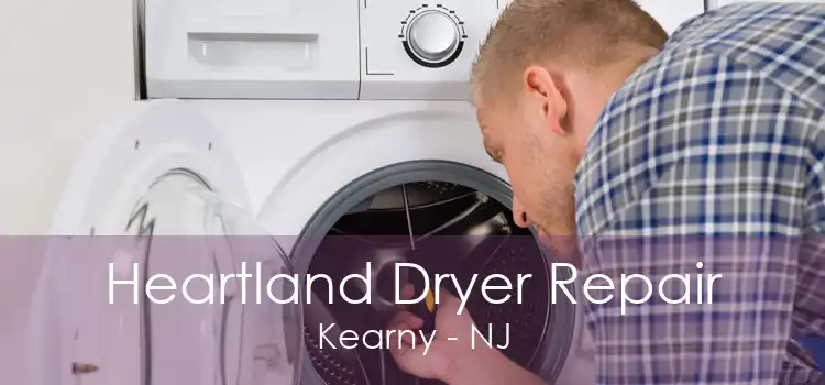 Heartland Dryer Repair Kearny - NJ