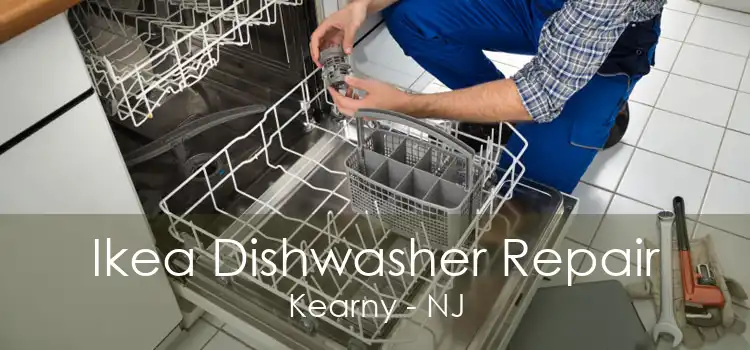Ikea Dishwasher Repair Kearny - NJ