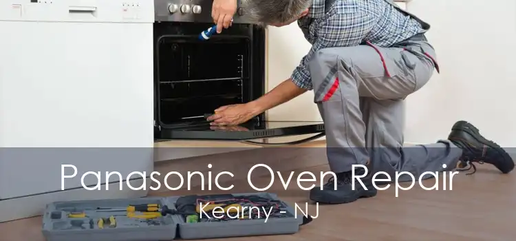 Panasonic Oven Repair Kearny - NJ