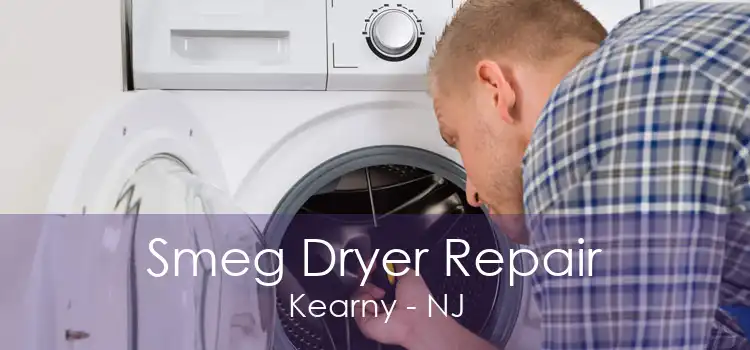 Smeg Dryer Repair Kearny - NJ