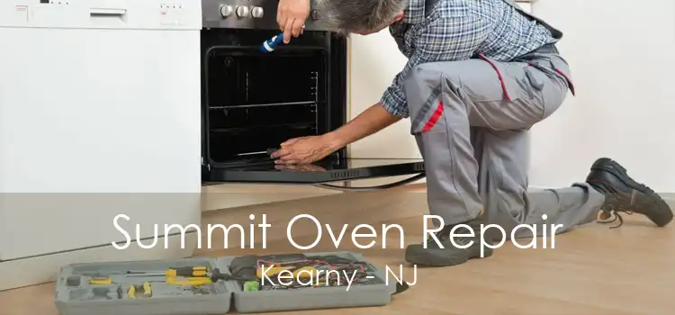 Summit Oven Repair Kearny - NJ
