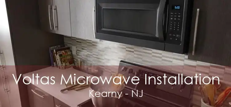Voltas Microwave Installation Kearny - NJ