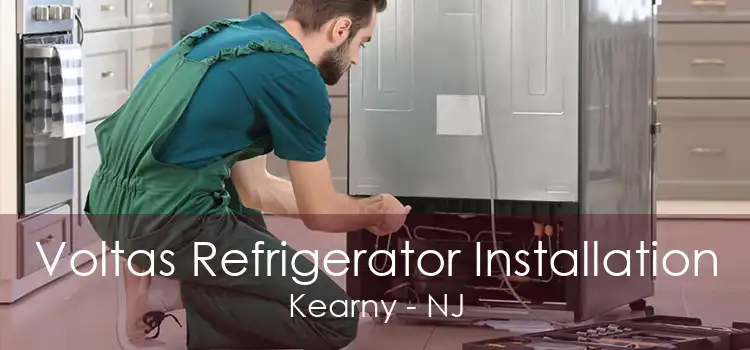 Voltas Refrigerator Installation Kearny - NJ